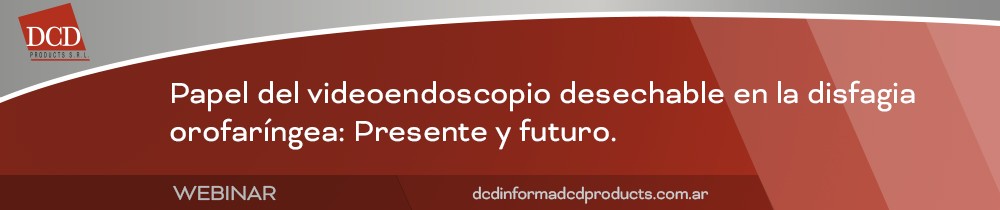 Webinar Ambu - Papel del Videoendoscopio desechable en la disfagia orofarngea 5 de Febrero 13hs